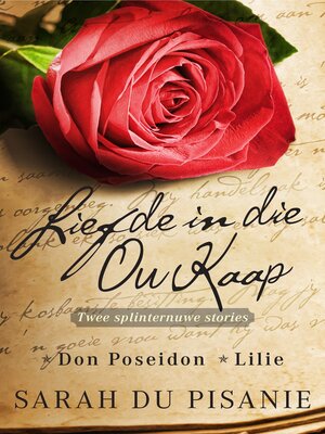 cover image of Liefde in die Ou Kaap